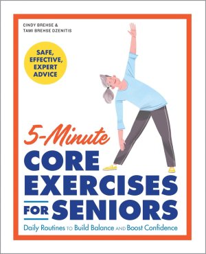 Five-Minute Core Exercises for Seniors.jpg